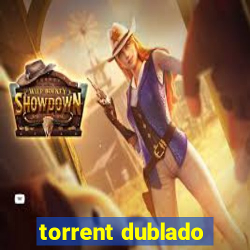 torrent dublado