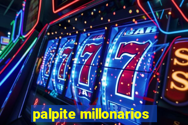 palpite millonarios