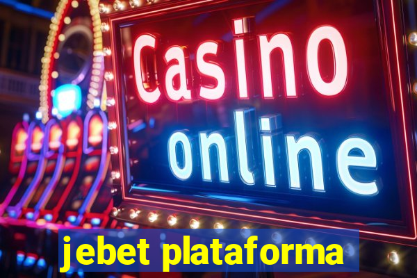 jebet plataforma