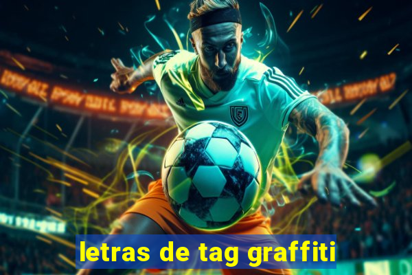 letras de tag graffiti