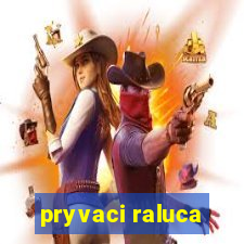 pryvaci raluca