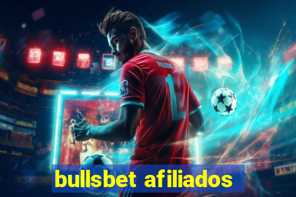 bullsbet afiliados