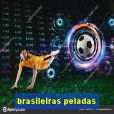 brasileiras peladas