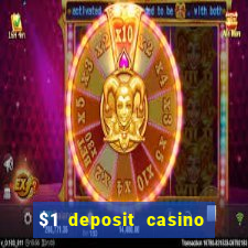 $1 deposit casino 2018 nz