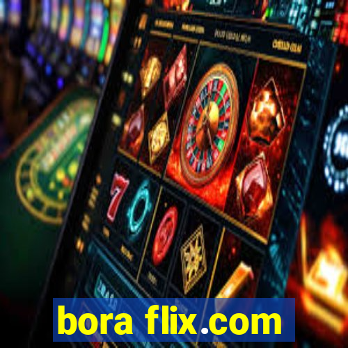 bora flix.com