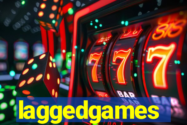 laggedgames