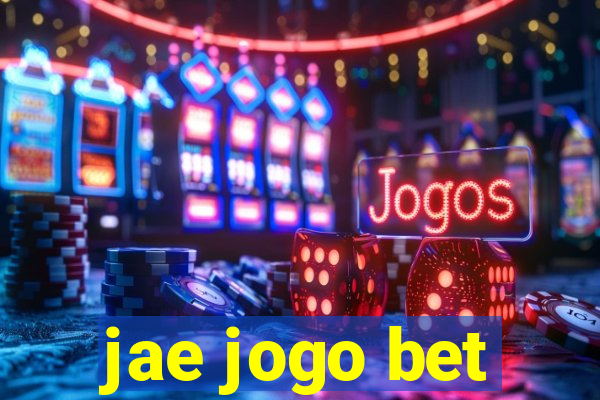 jae jogo bet