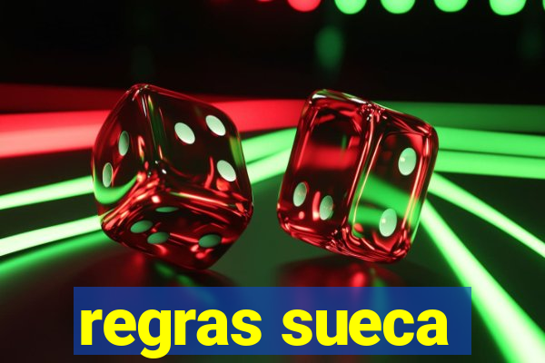 regras sueca