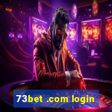 73bet .com login