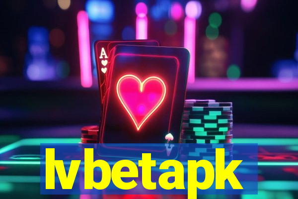 lvbetapk