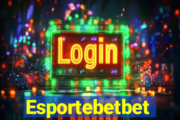 Esportebetbet