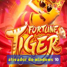 ativador do windows 10