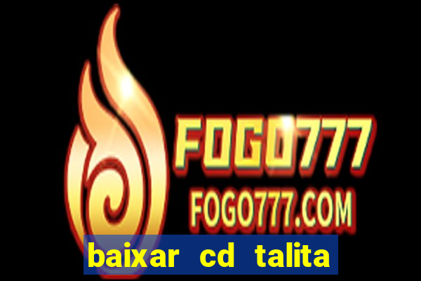 baixar cd talita santos vida vazia