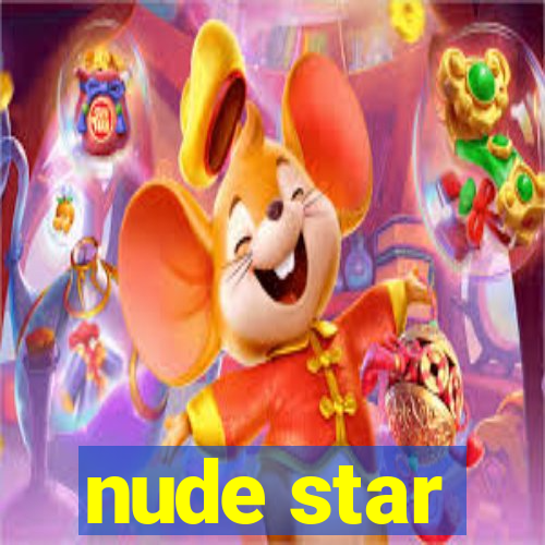 nude star