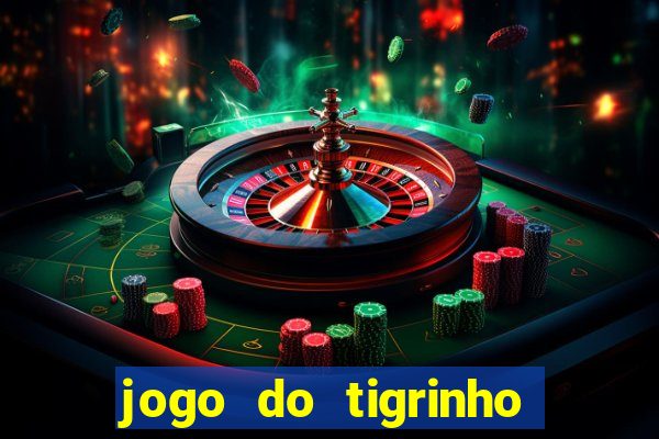 jogo do tigrinho é legalizado no brasil