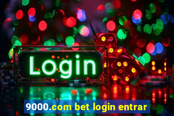 9000.com bet login entrar