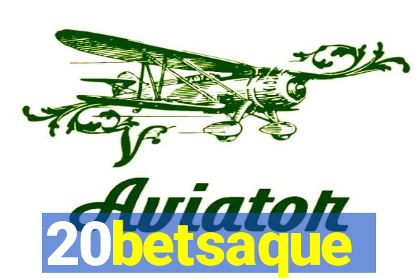 20betsaque