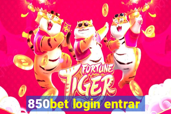 850bet login entrar