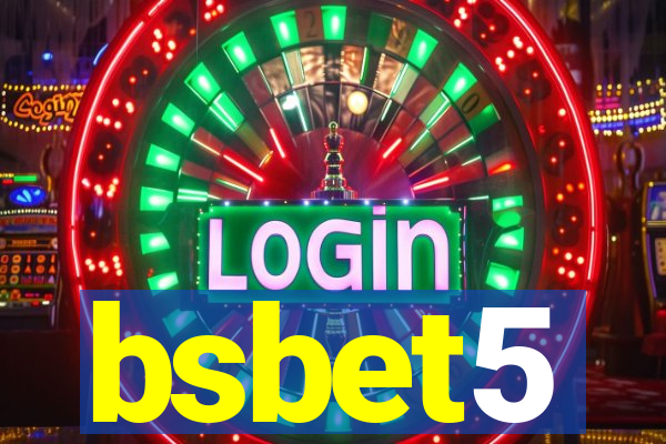 bsbet5