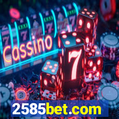 2585bet.com