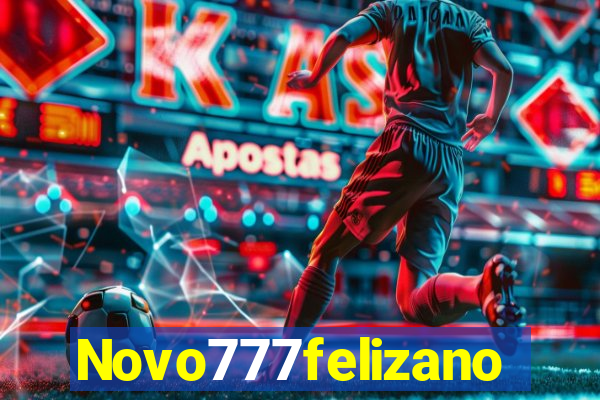 Novo777felizano