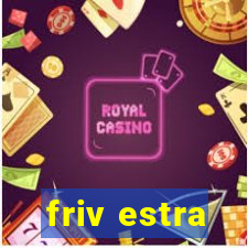 friv estra