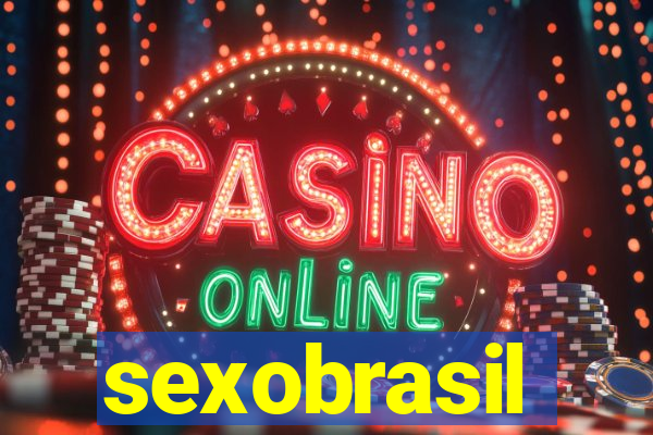 sexobrasil