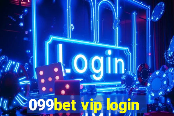 099bet vip login