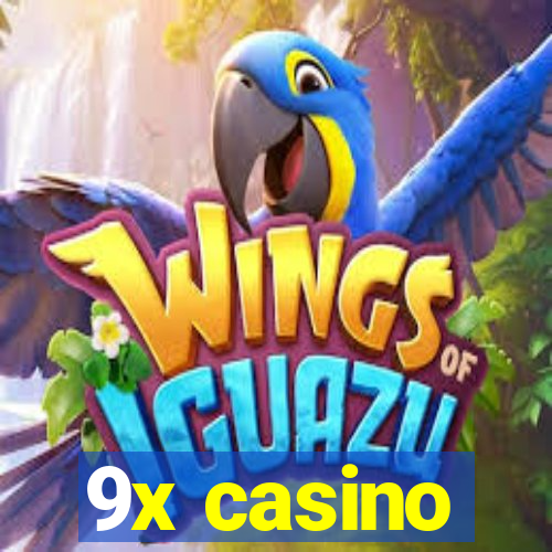 9x casino