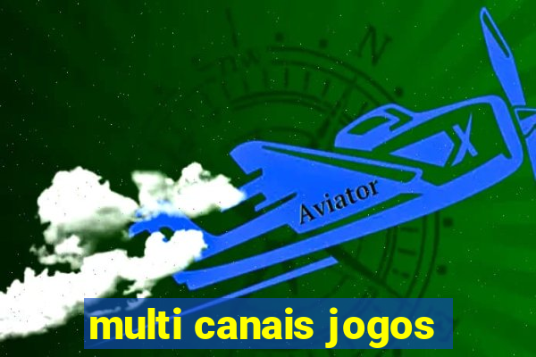 multi canais jogos