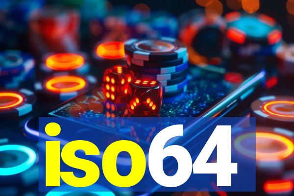 iso64