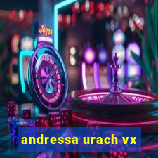 andressa urach vx