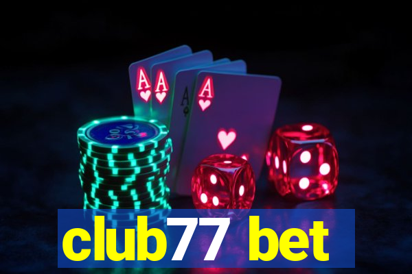 club77 bet