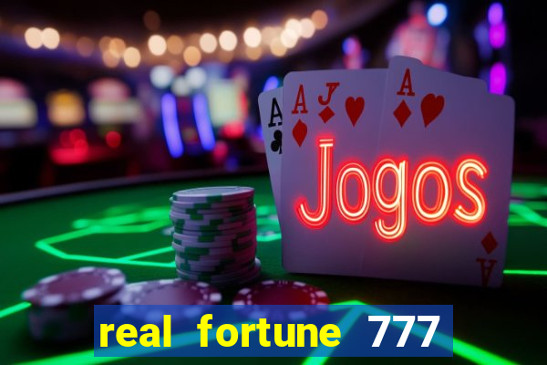 real fortune 777 paga mesmo