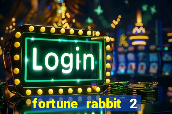 fortune rabbit 2 demo grátis