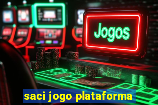 saci jogo plataforma