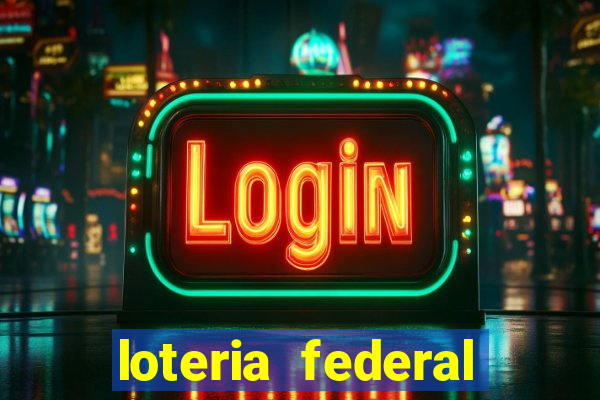 loteria federal sorteio termomecanica