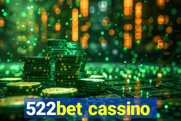 522bet cassino