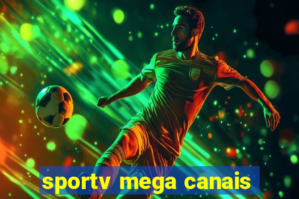 sportv mega canais