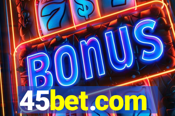 45bet.com