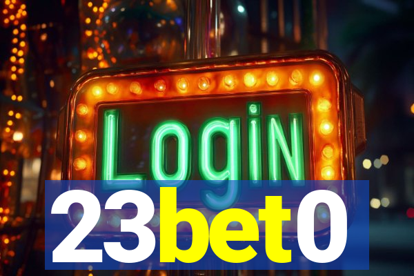 23bet0