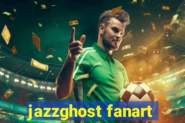 jazzghost fanart