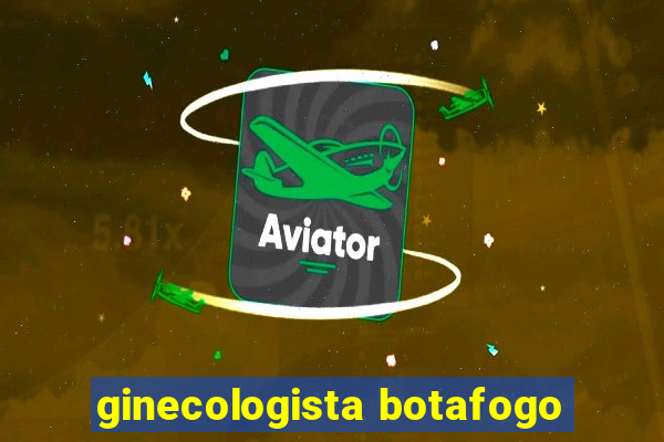 ginecologista botafogo