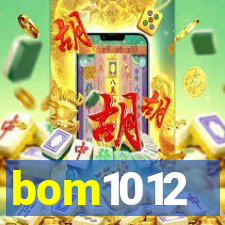 bom1012