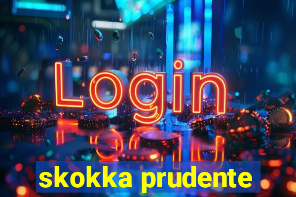 skokka prudente