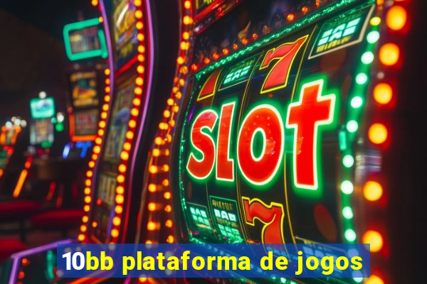 10bb plataforma de jogos