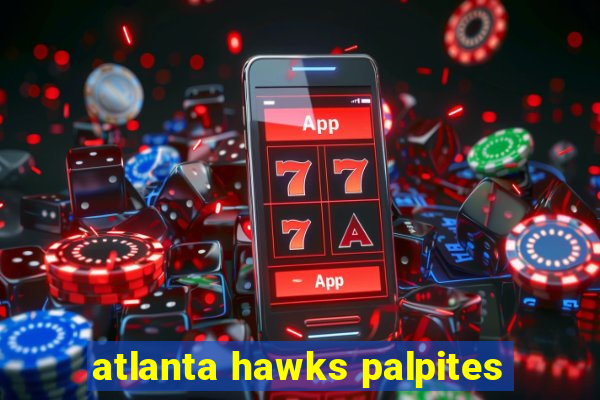 atlanta hawks palpites