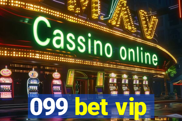 099 bet vip