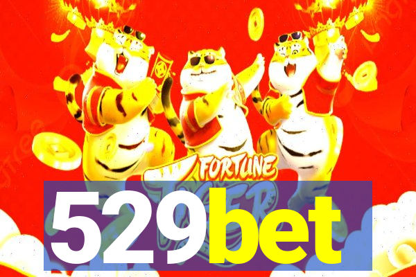 529bet