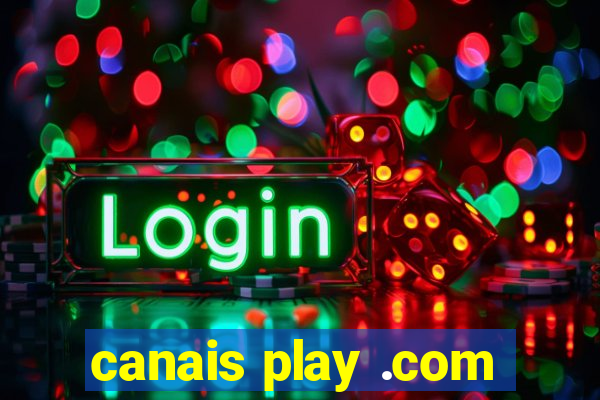 canais play .com